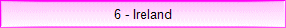6 - Ireland